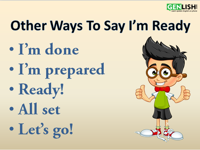 ways-to-say-you-re-ready-genlish